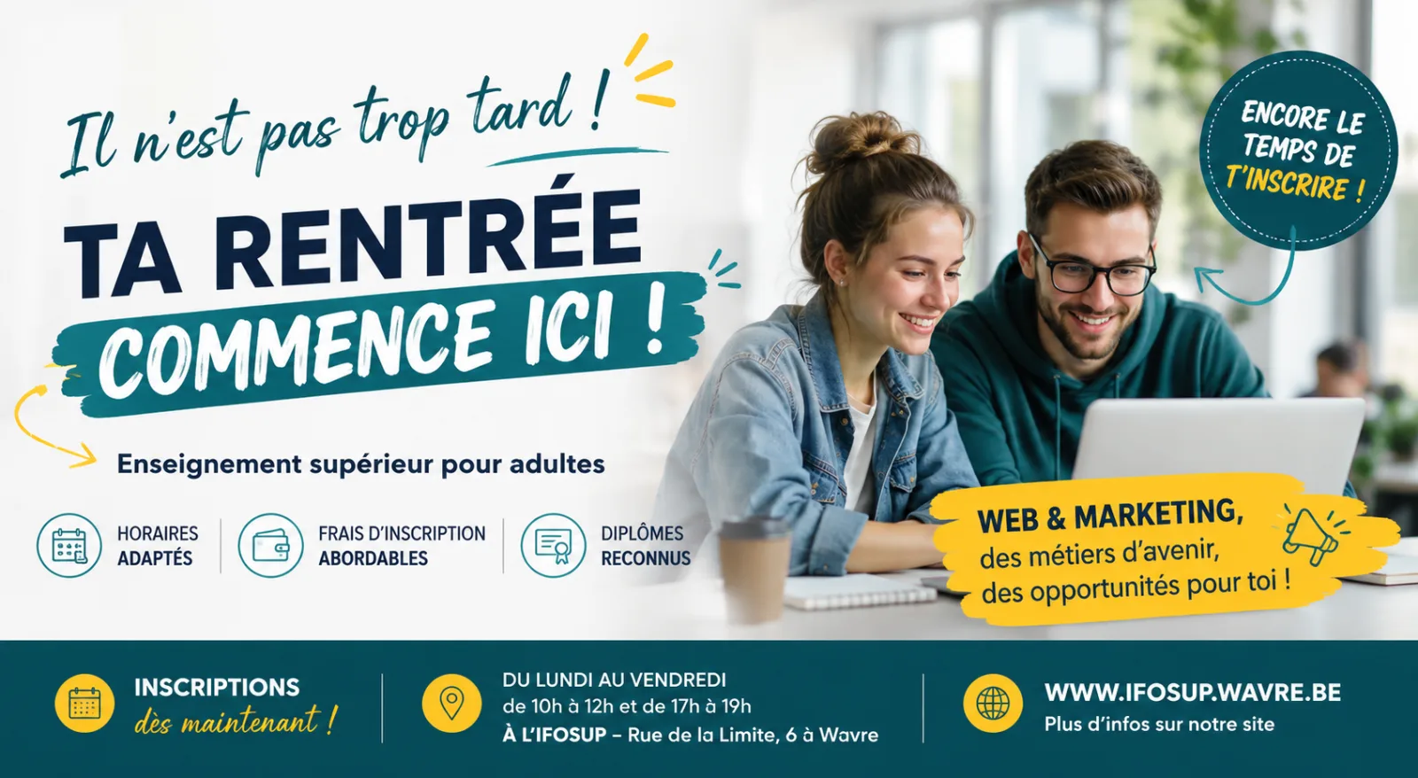 Il est encore temps de t'inscrire !